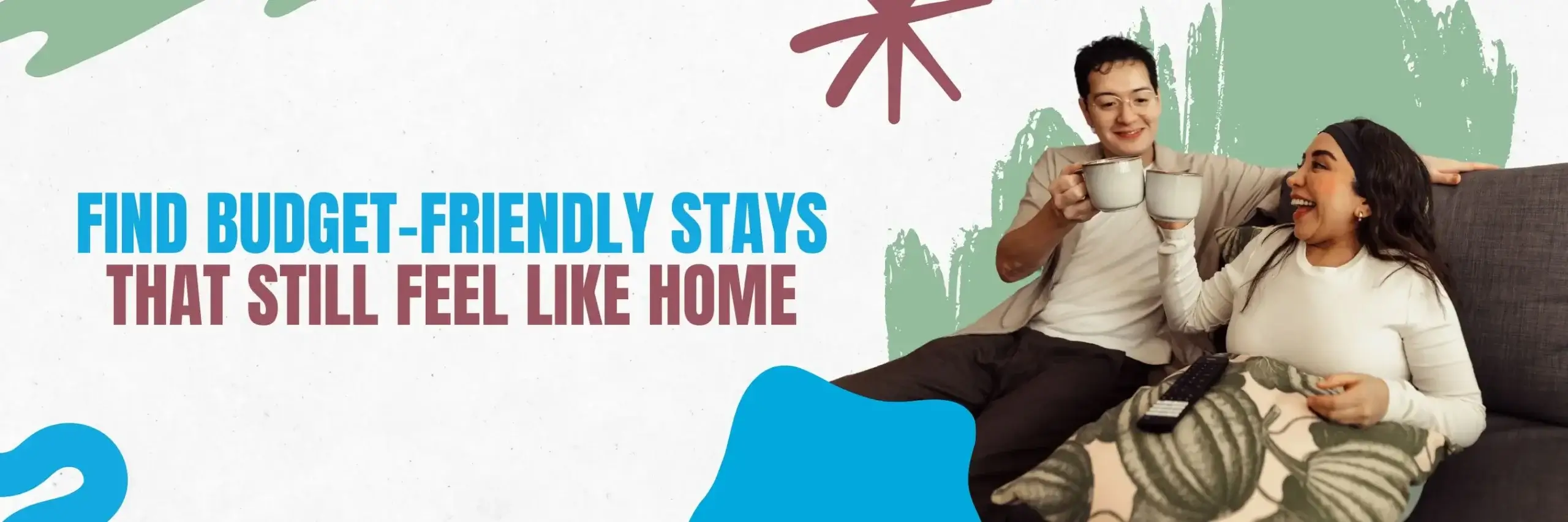 Find Budget-Friendly Stays That Still Feel Like Home
