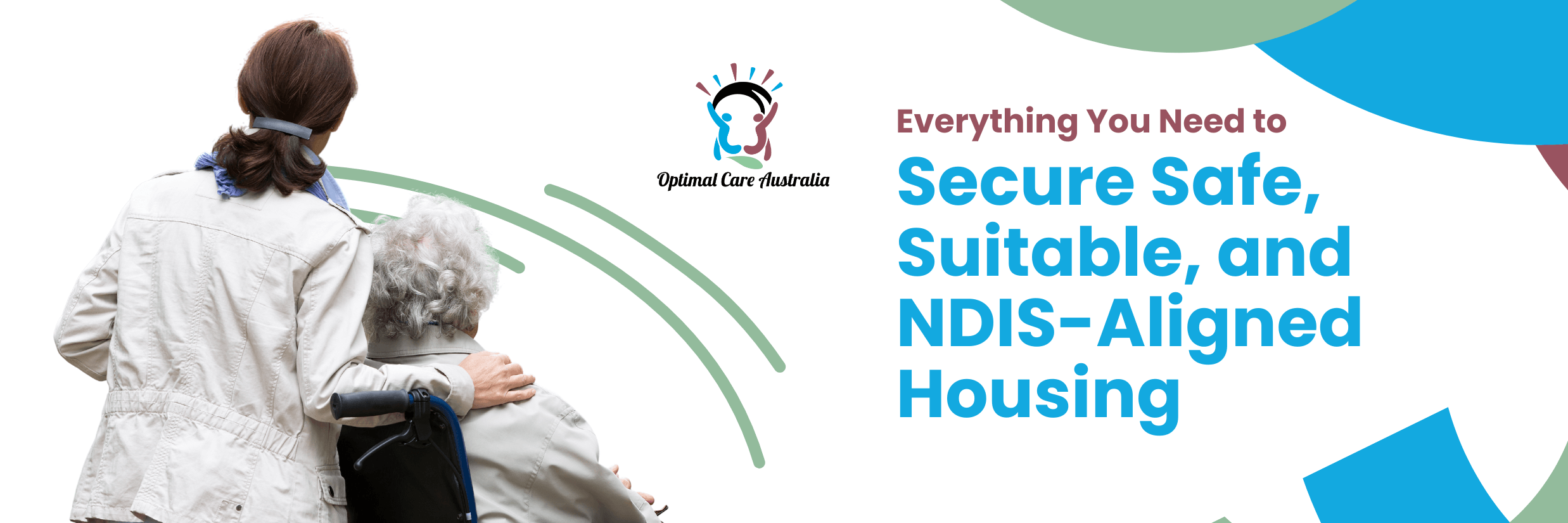 Everything You Need to Secure Safe, Suitable, and NDIS-Aligned Housing